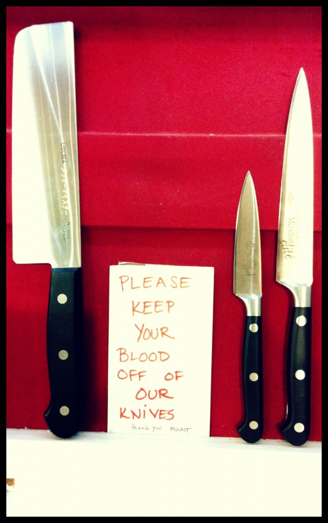 Hilarious sign in a cool kitchen supply store in Brooklyn called The Meat Hook. I adhered to the advice of the management.